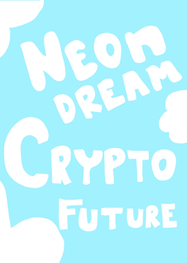 Neon Dream Crypto Future Text Art