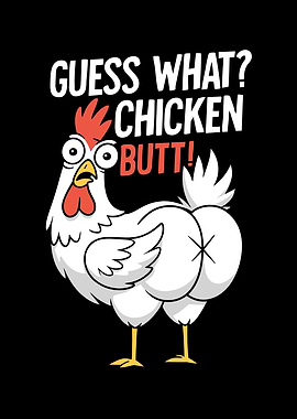 Guess What? Chicken Butt! Cartoon