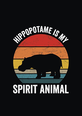 Hippopotame is my spirit animal retro design