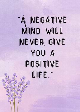 Inspirational Quote with Lavender Flowers