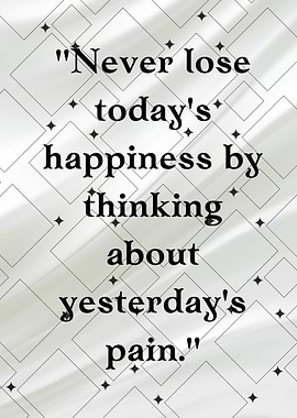 Inspirational Quote on Happiness and Pain