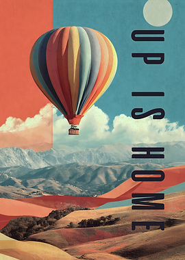 Hot Air Balloon Landscape Art: Up Is Home