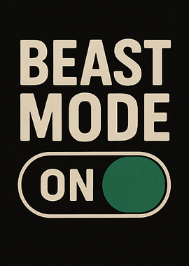 Beast Mode On Graphic