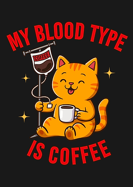 Cat Blood Type is Coffee