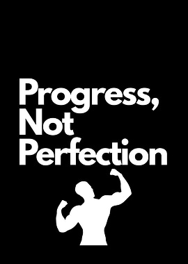 Progress, Not Perfection Motivational Fitness Art