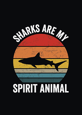 Sharks are my spirit animal retro design