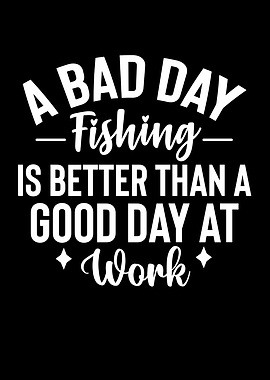 Fishing Better Than Work Text Art