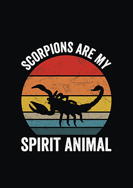 Scorpions are my spirit animal retro design