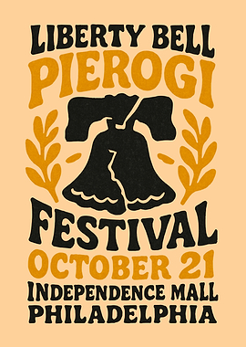 Liberty Bell Pierogi Festival Poster