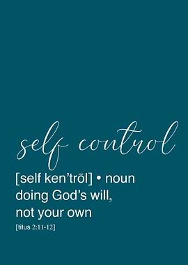 Self Control Definition Art Print