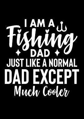 I am a Fishing Dad design