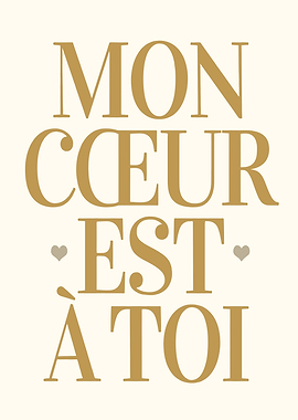 Mon Coeur Est A Toi Typography
