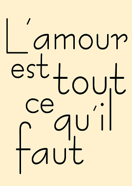 L'amour est tout ce qu'il faut