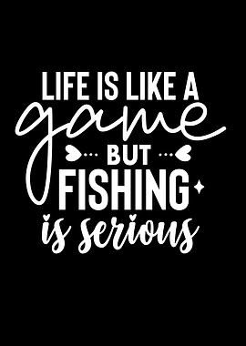 Fishing is Serious Text Art