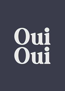 Oui Oui Text Art