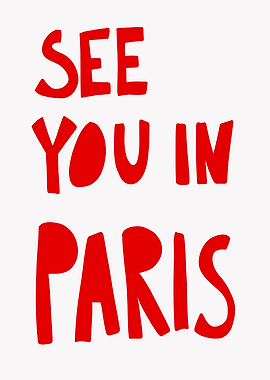 See You In Paris Text Art