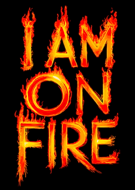 I am on fire text art
