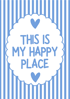 This is my happy place