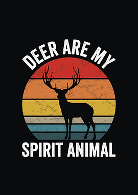 Deer Are My Spirit Animal Retro Design