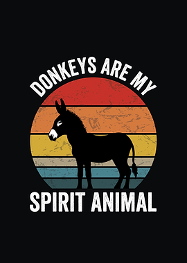 Donkeys are my spirit animal retro design