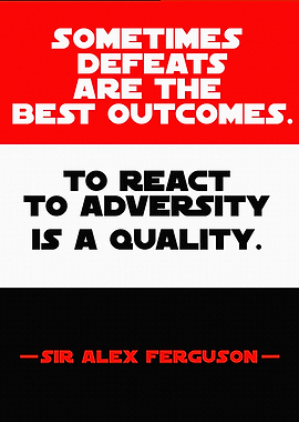 Sir Alex Ferguson Motivational Quote Poster