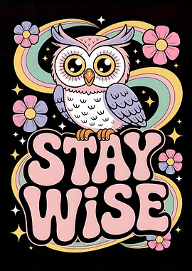 Stay Wise Owl Retro Art
