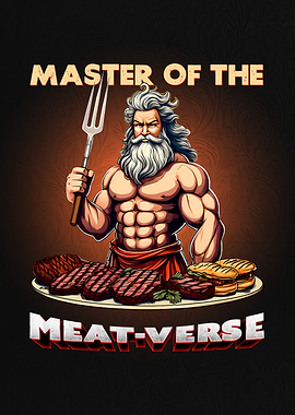 Master of the Meat-verse – BBQ God of Grilling