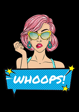 Pop Art Woman with 'WHOOPS!' Text