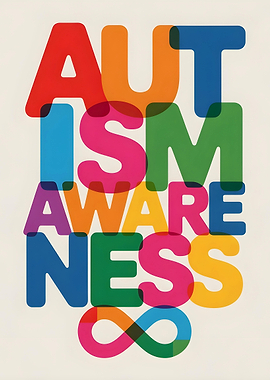 Autism Awareness Colorful Typography Design with Infinity Symbol | Neurodiversity & ADHD Support