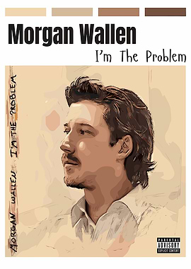 Morgan Wallen - I'm The Problem