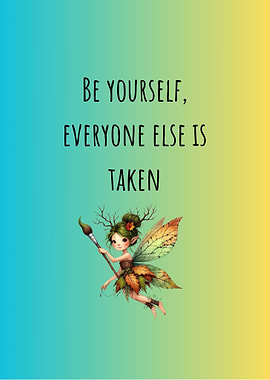 Be Yourself Fairy Art