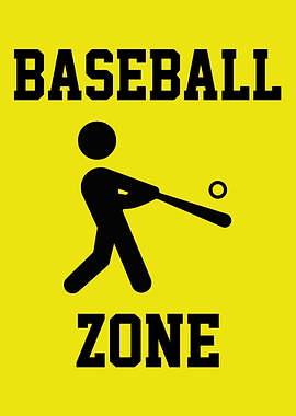 Baseball Zone Sign