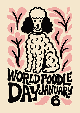 World Poodle Day January 6th