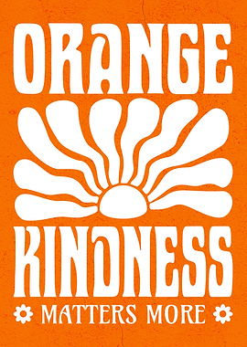 Orange Kindness Matters