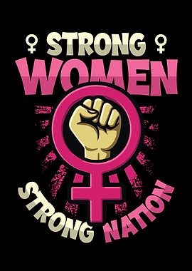 Strong Women Strong Nation Feminism