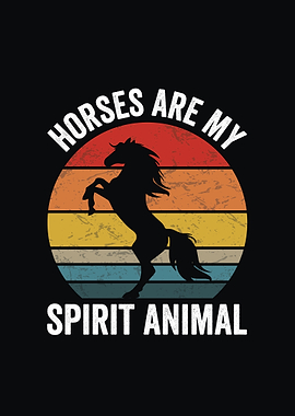 Horses Are My Spirit Animal Retro Design