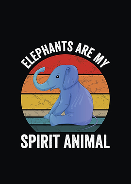 Elephants are my spirit animal Retro Wildlife