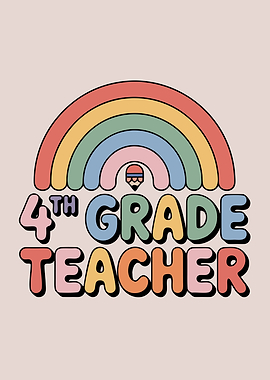 4th Grade Teacher Rainbow Graphic
