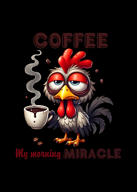 Coffee: My Morning Miracle