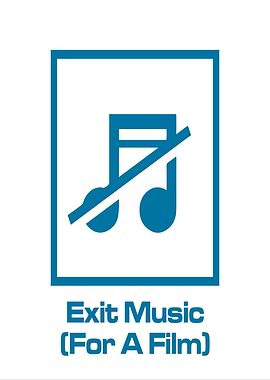 Exit Music (For A Film) Graphic