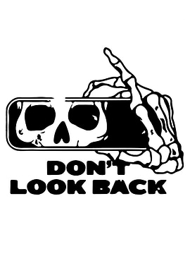 Don't Look Back Skull Graphic