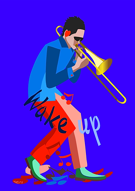 Trombone Player - Wake Up