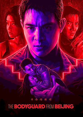 The Bodyguard from Beijing with jet lee Movie Poster