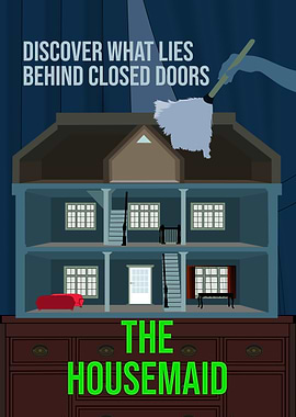 The Housemaid Discover What Lies Behind