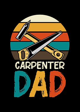 Carpenter Dad Retro Design