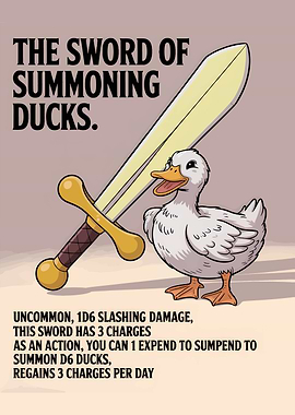 The Sword of Summoning Ducks