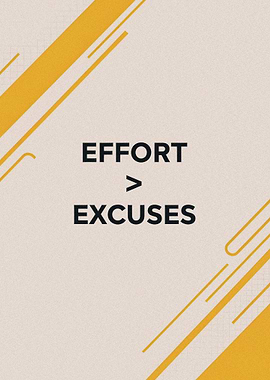 Effort Over Excuses Motivational Poster