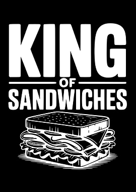 King of Sandwiches Graphic Art