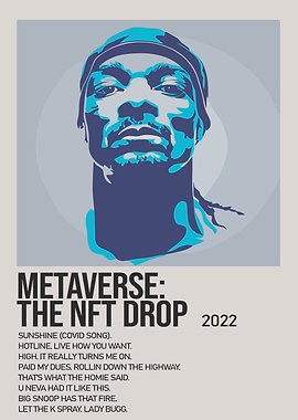 Snoop Dogg Metaverse NFT Drop Poster