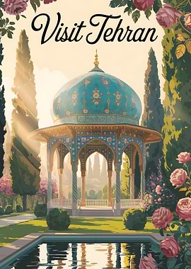 Visit Tehran Travel Poster